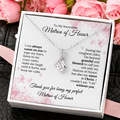 To My Matron of Honor, My Sister In Faith, Ribbon Pendant