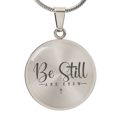 Be Still And Know Necklace