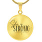 She Is Strong Necklace
