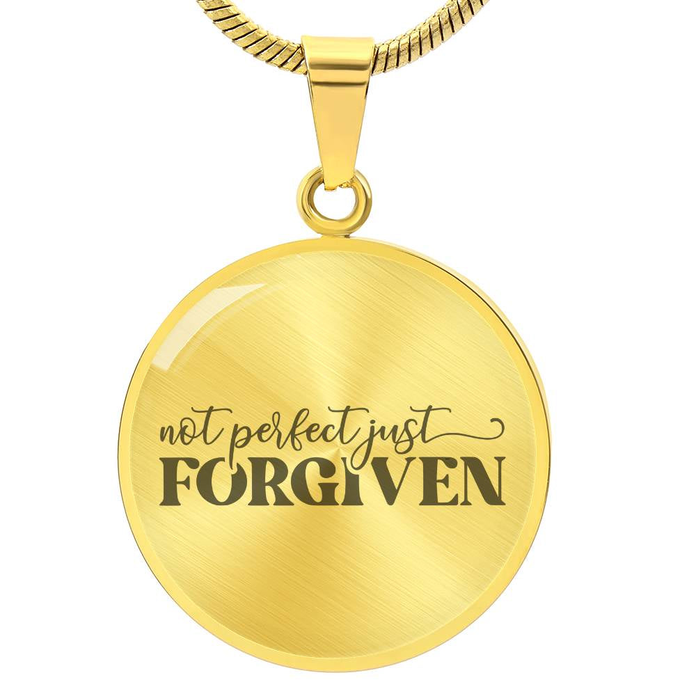 Not Perfect Just Forgiven Necklace